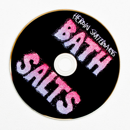 Heroin Skateboards - Bath Salts