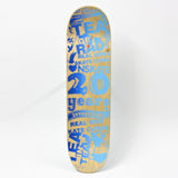 Lovenskate 20th Anniversary Deck 8.25"