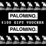 £100 Palomino Gift Voucher